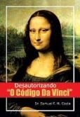 Desautorizando O Código Da Vinci